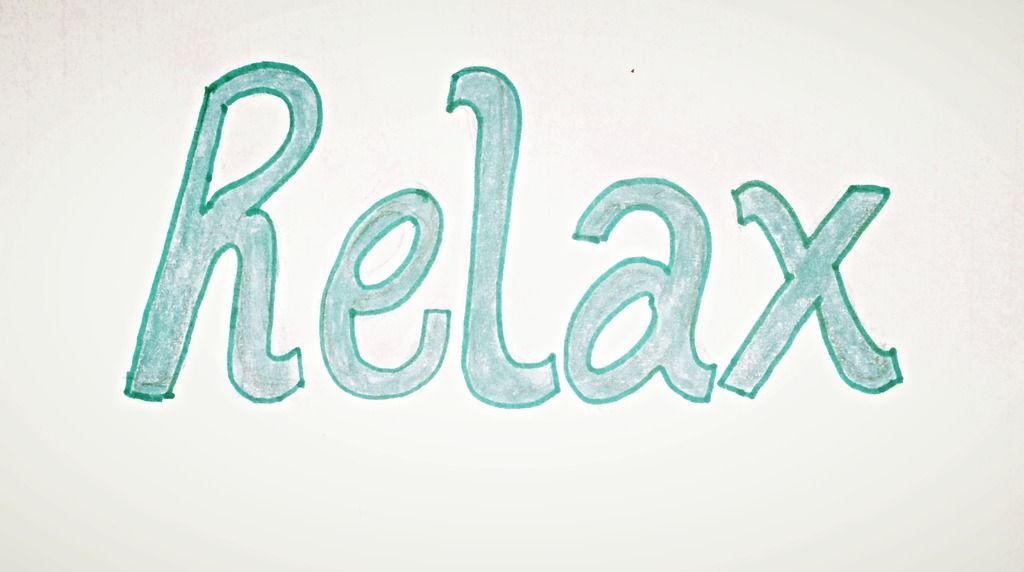 word of the week relax